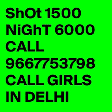  Now 9667753798 Call Girls In Delhi NCR Call Me RAHUL SHARMA 966775379